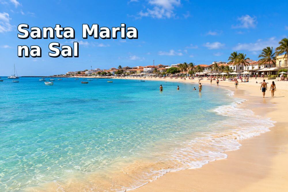 Santa Maria na Sal – przewodnik po najpopularniejszym kurorcie Cabo Verde
